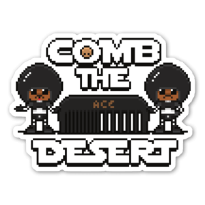 Comb the Desert in 8-bit sticker.